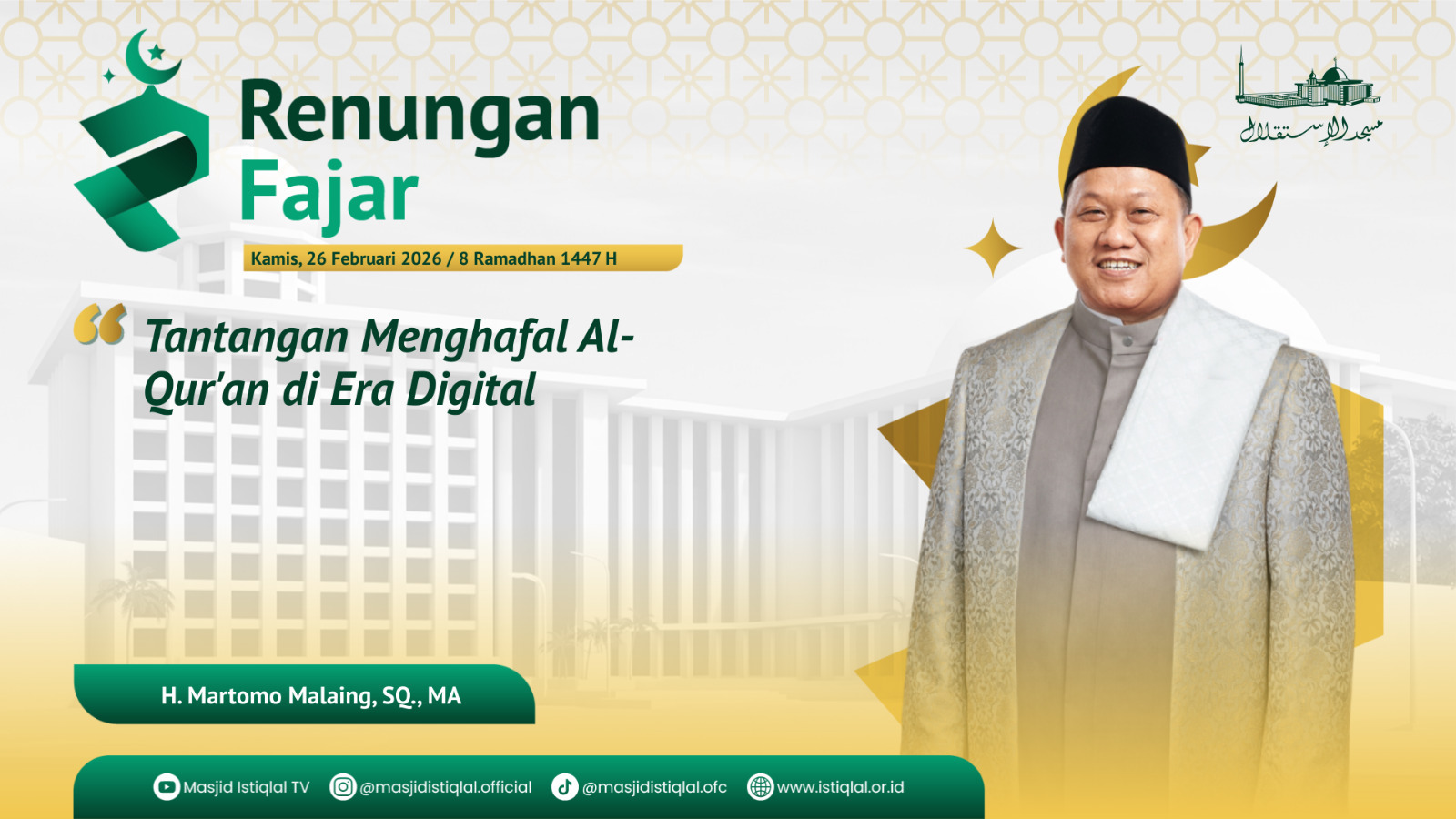 Renungan Fajar: Menjaga Alquran di Era Digital: Fokus, Ikhlas, dan Sabar