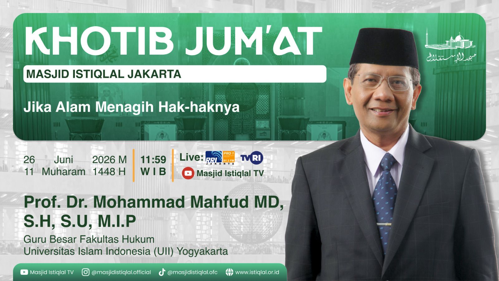 Khutbah Jumat Istiqlal: Jika Alam Menagih Hak-haknya