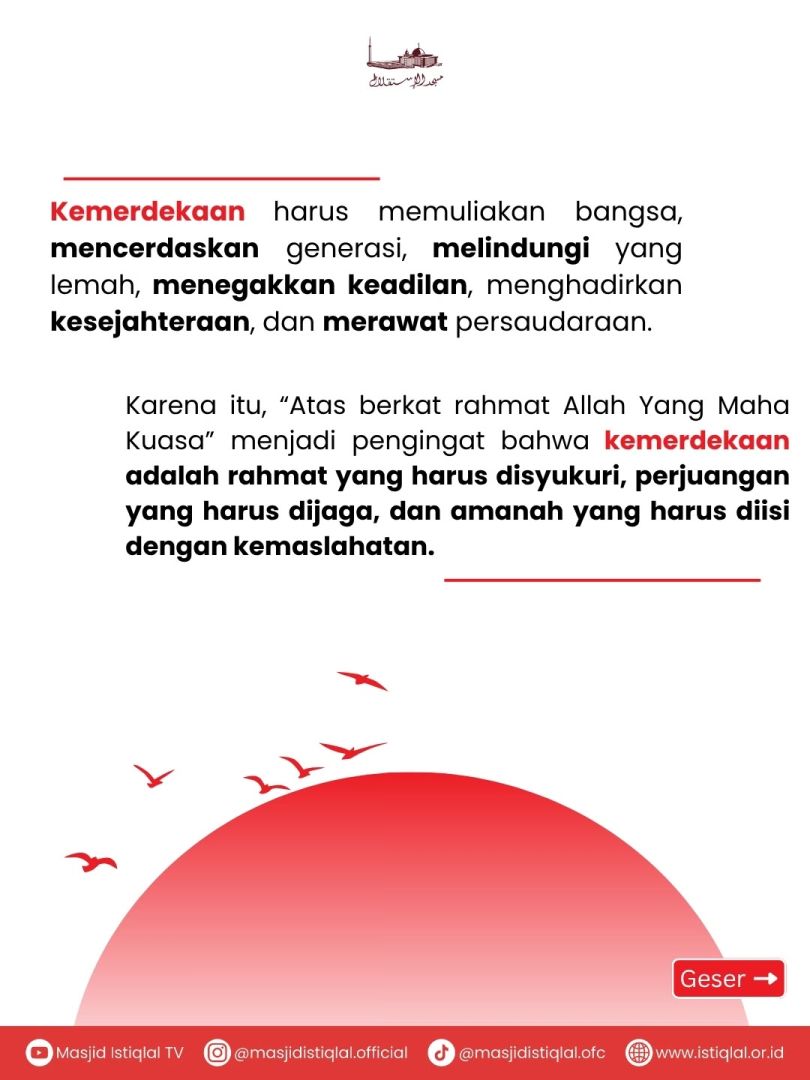 Hikmah: Atas Berkat Rahmat Allah yang Maha Kuasa, Merdeka!