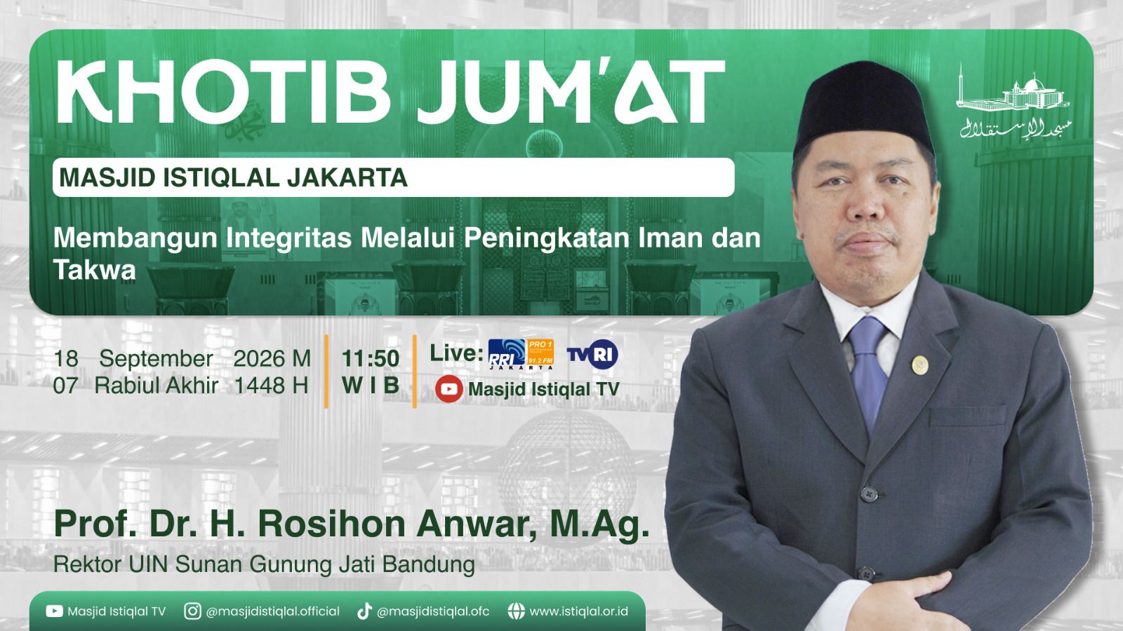 Khutbah Jumat Istiqlal: Membangun Integritas Melalui Peningkatan Iman dan Takwa