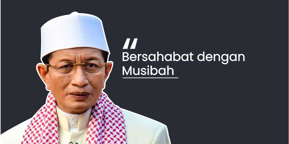 Bersahabat dengan Musibah