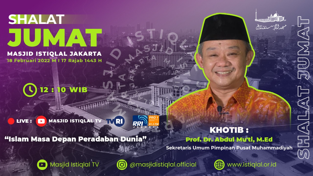 Khutbah Jumat: Islam Sebagai Peradaban Masa Depan