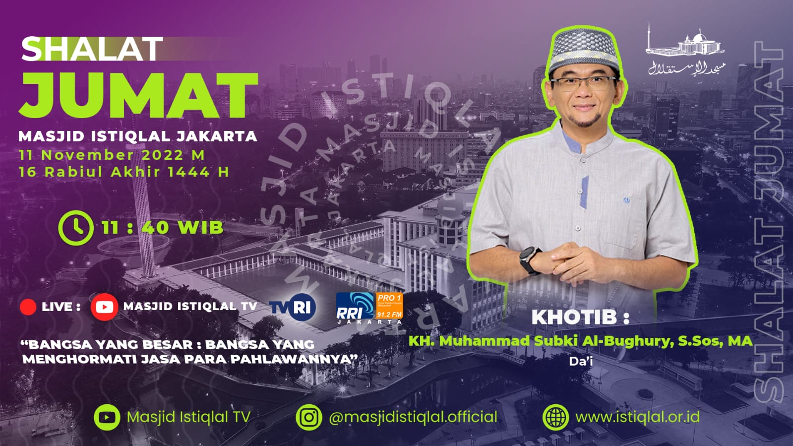 Khutbah Jumat: Bangsa Yang Besar: Bangsa Yang Menghormati Jasa Para Pahlawannya