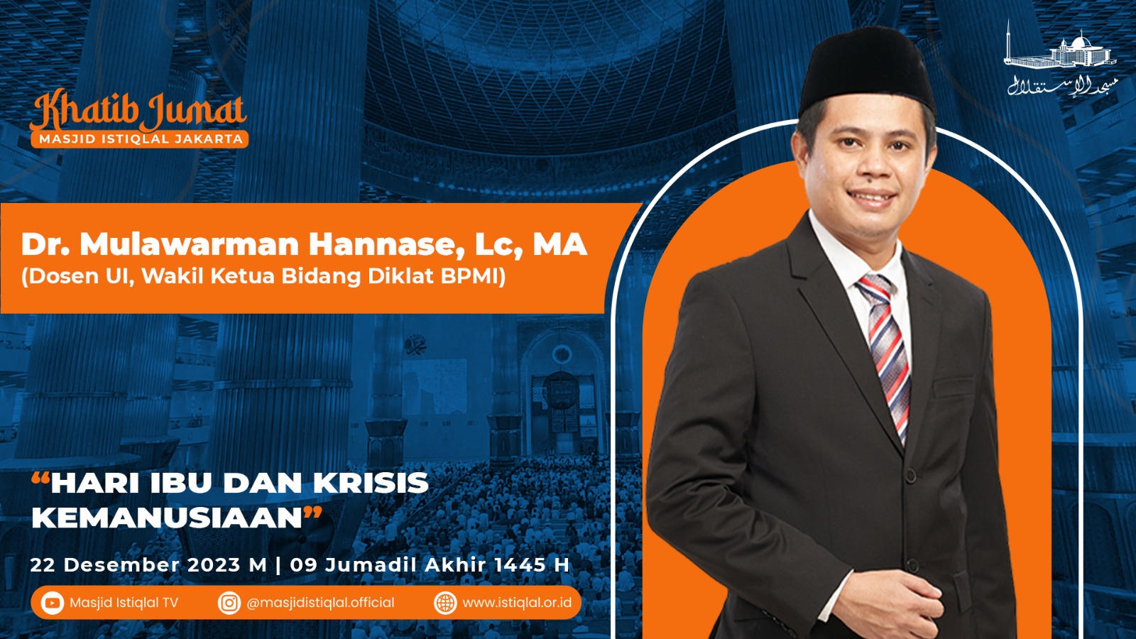 Khutbah Jumat Masjid Istiqlal: Hari Ibu dan Krisis Kemanusiaan