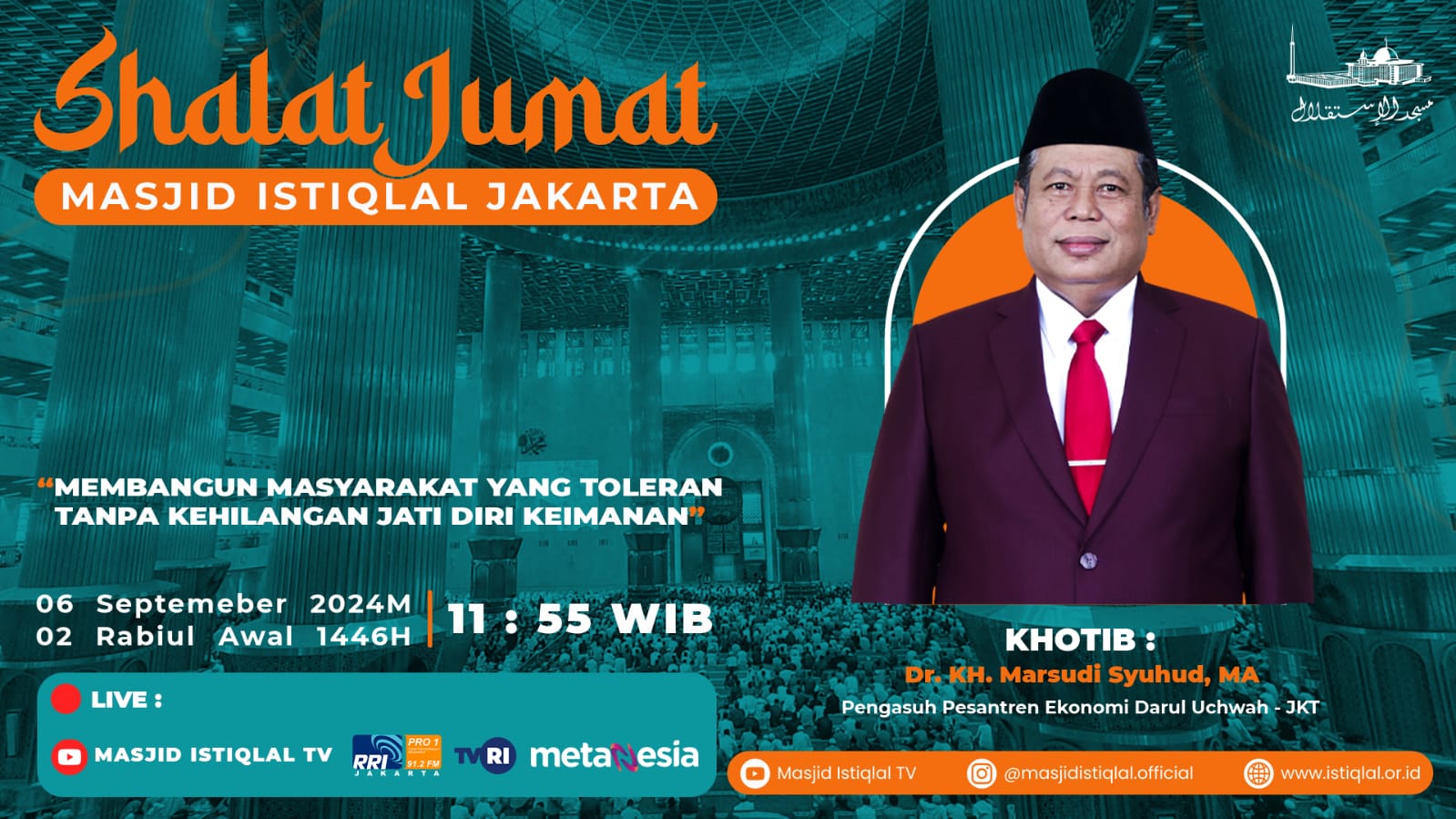Khutbah Jumat Istiqlal: Membangun Masyarakat Yang Toleran Tanpa Kehilangan Jati Diri Keimanan