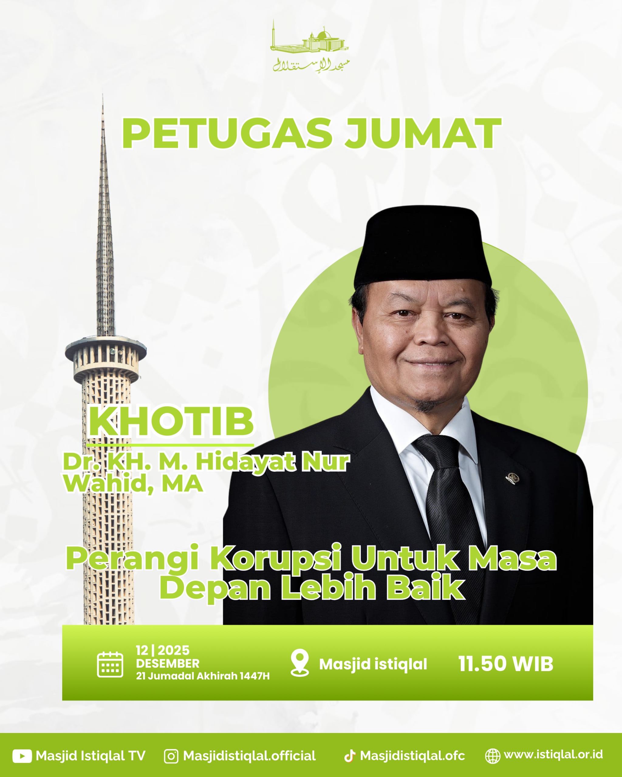 Khutbah Jumat Istiqlal: Korupsi Musuh Bersama yang Menghancurkan Iman dan Peradaban