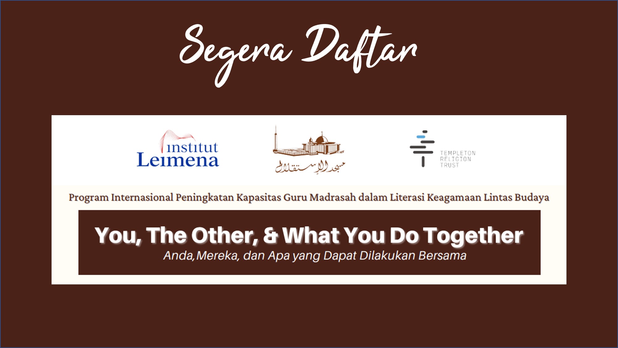 Segera Daftar, Program Internasional Peningkatan Kapasitas Guru Madrasah dalam Literasi Keagamaan Lintas Budaya (LKLB)
