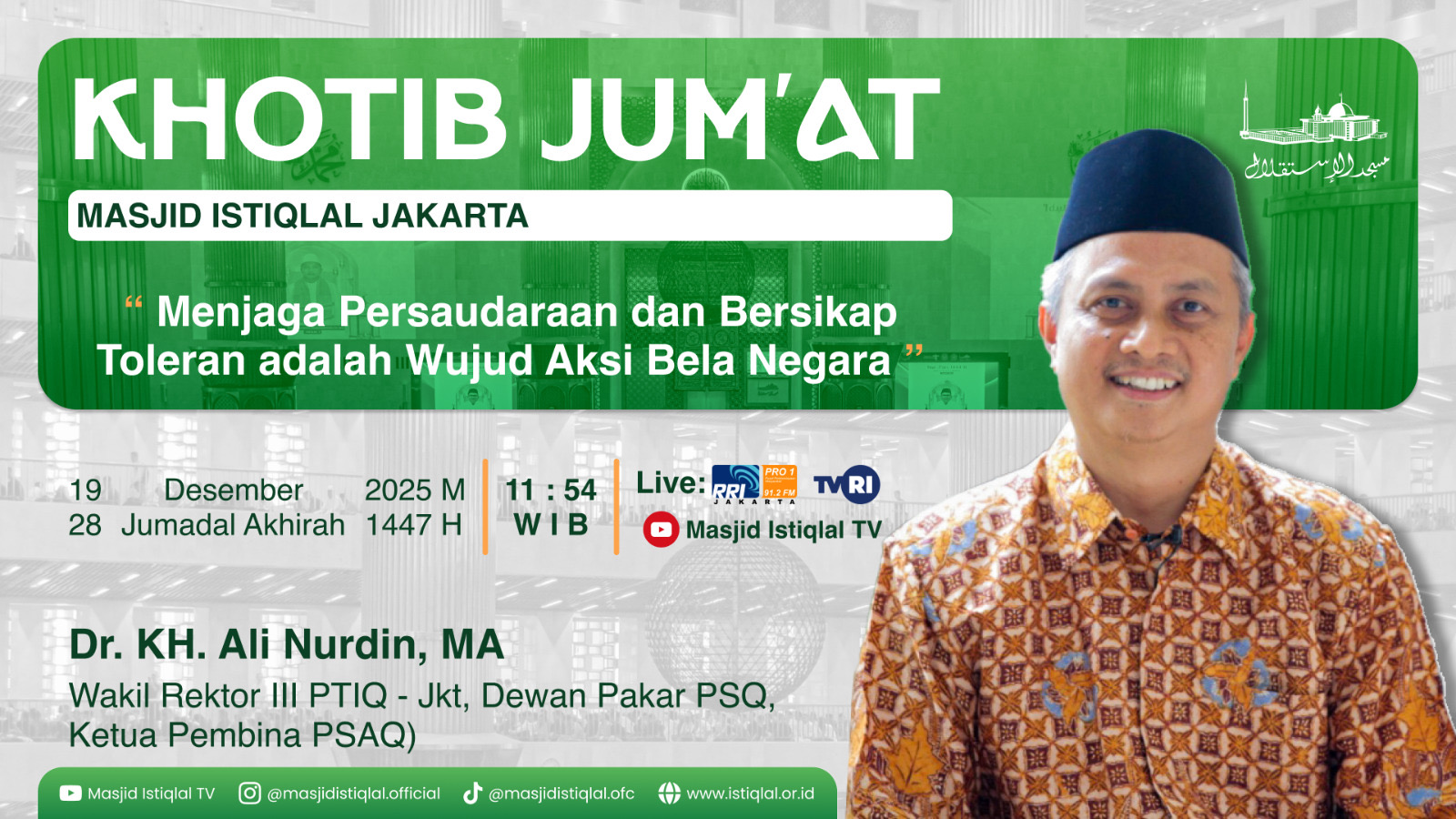 Khutbah Jumat Istiqlal: Menjaga Persaudaraan dan Bersikap Toleran adalah Wujud Aksi Bela Negara 