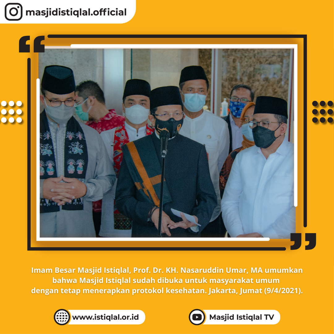 Masjid Istiqlal Sudah Dibuka dengan Mematuhi Protokol Kesehatan