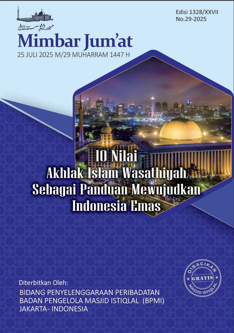 10 Nilai Akhlak Islam Wasthiyah Sebagai Penduan Mewujudkan Indonesia Emas