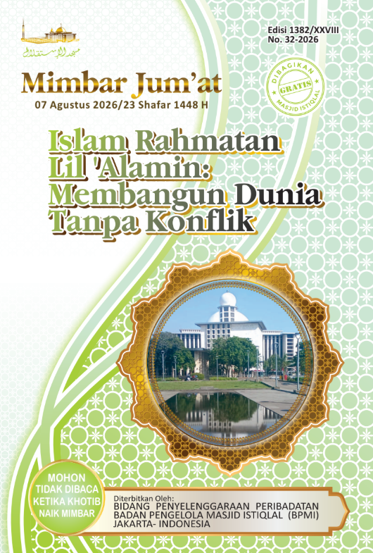 Islam Rahmatan Lil 'Alamin: Membangun Dunia Tanpa Konflik