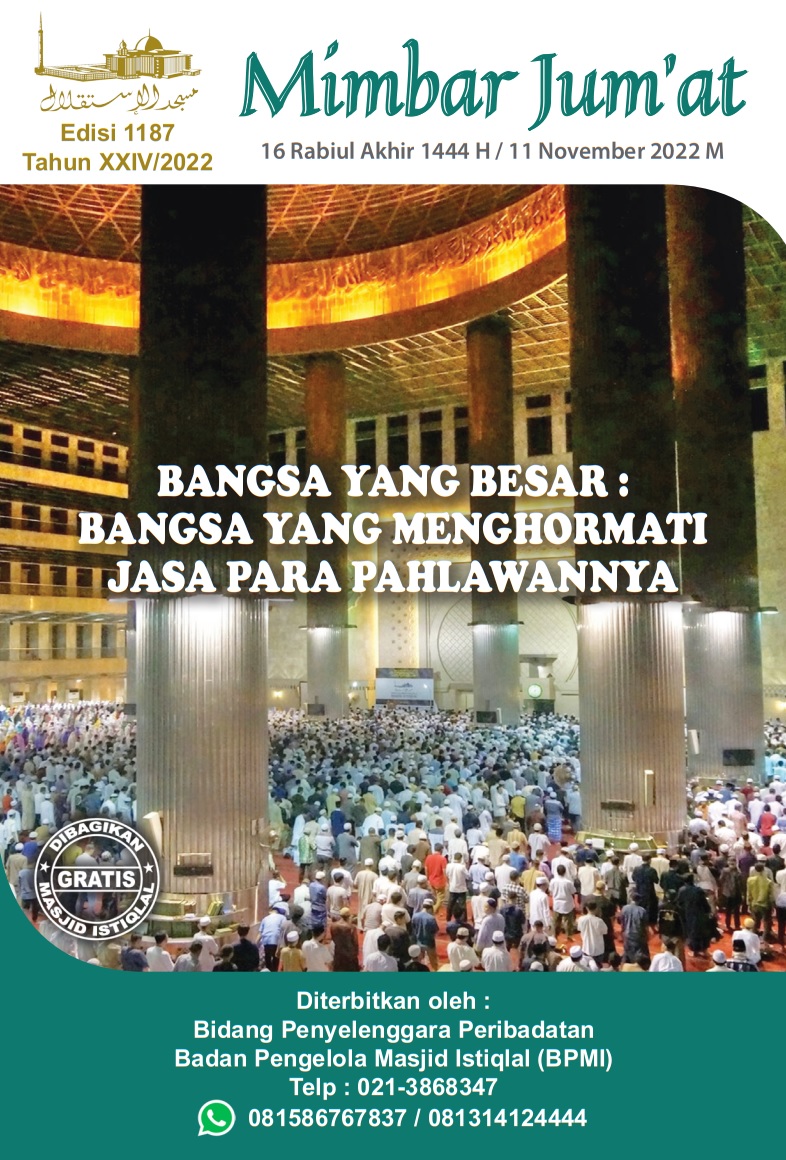 BANGSA YANG BESAR : BANGSA YANG MENGHORMATI JASA PARA PAHLAWANNYA