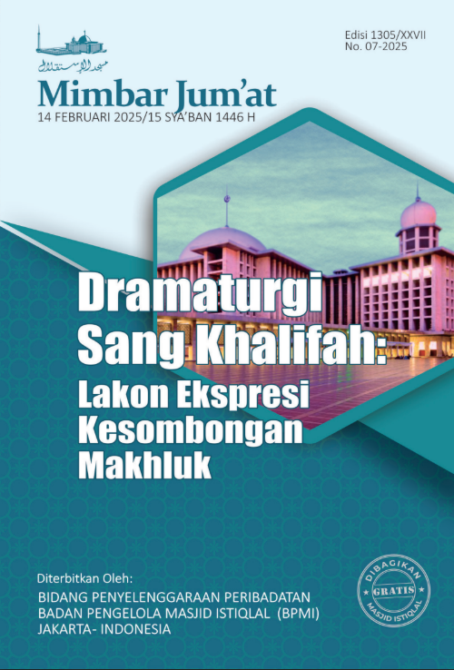 Dramaturgi Sang Khalifah: Lakon Ekspresi Kesombongan Makhluk