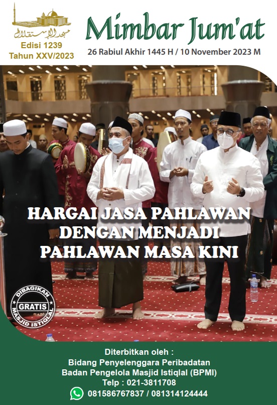 HARGAI JASA PAHLAWAN DENGAN MENJADI PAHLAWAN MASA KINI