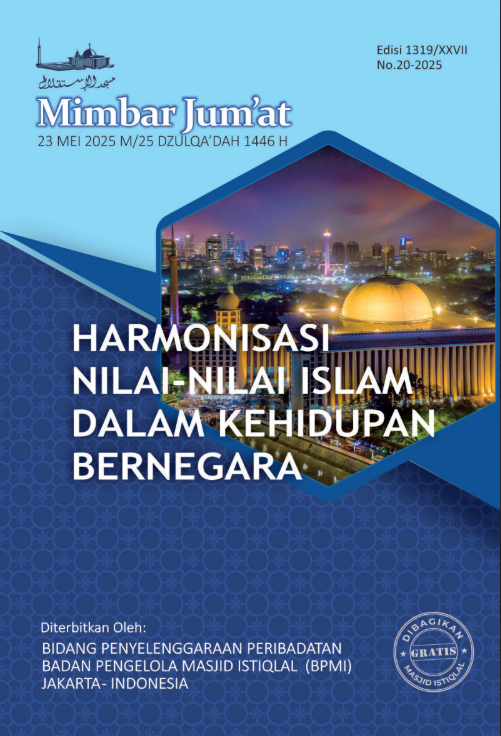 Harmonisasi Nilai-nilai Islam dalam Kehidupan Bernegara