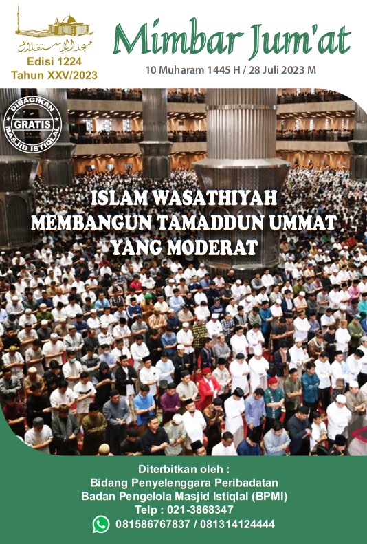 ISLAM WASATHIYAH MEMBANGUN TAMADDUN UMMAT YANG MODERAT