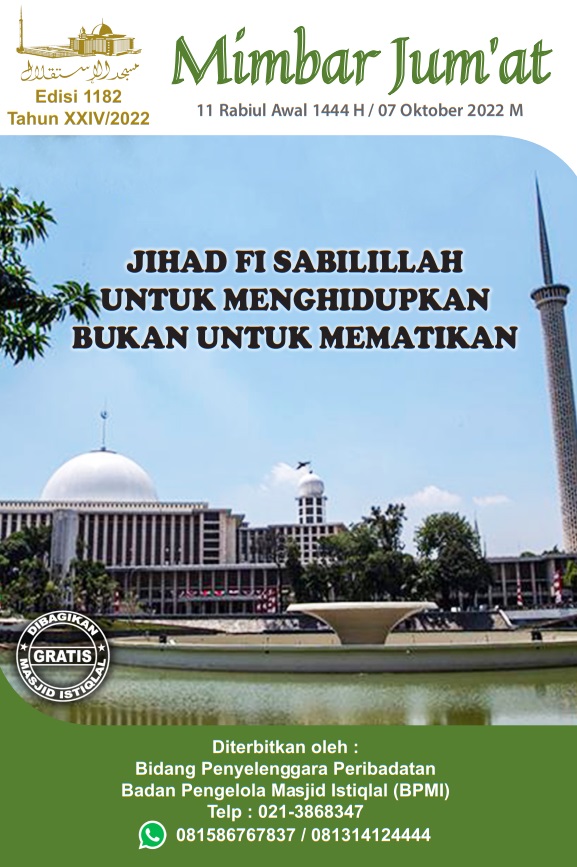 JIHAD FI SABILILLAH UNTUK MENGHIDUPKAN BUKAN UNTUK MEMATIKAN