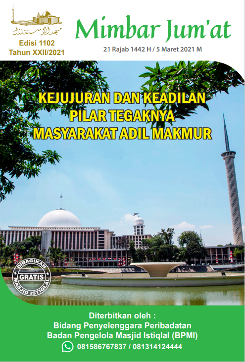 KEJUJURAN DAN KEADILAN PILAR TEGAKNYA MASYARAKAT ADIL MAKMUR