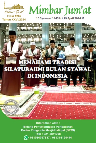MEMAHAMI TRADISI SILATURAHMI BULAN SYAWAL 