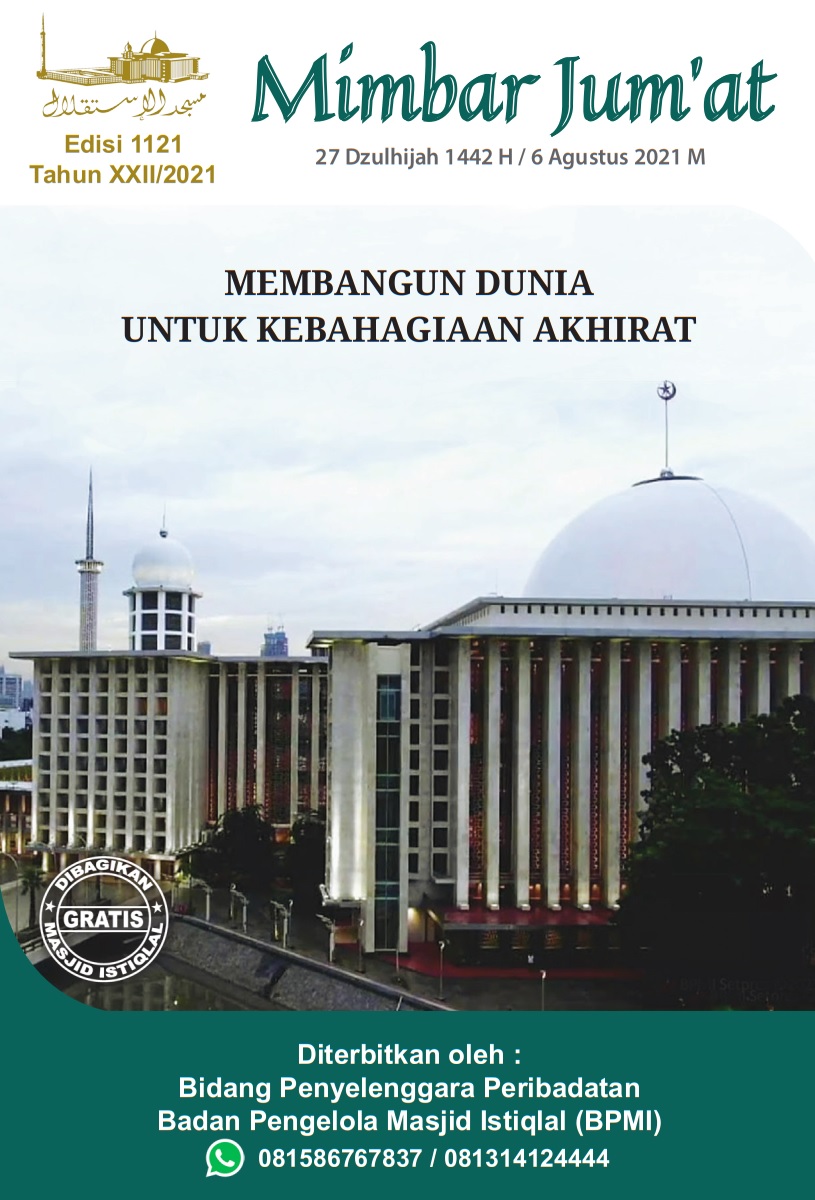 MEMBANGUN DUNIA UNTUK KEBAHAGIAAN AKHIRAT