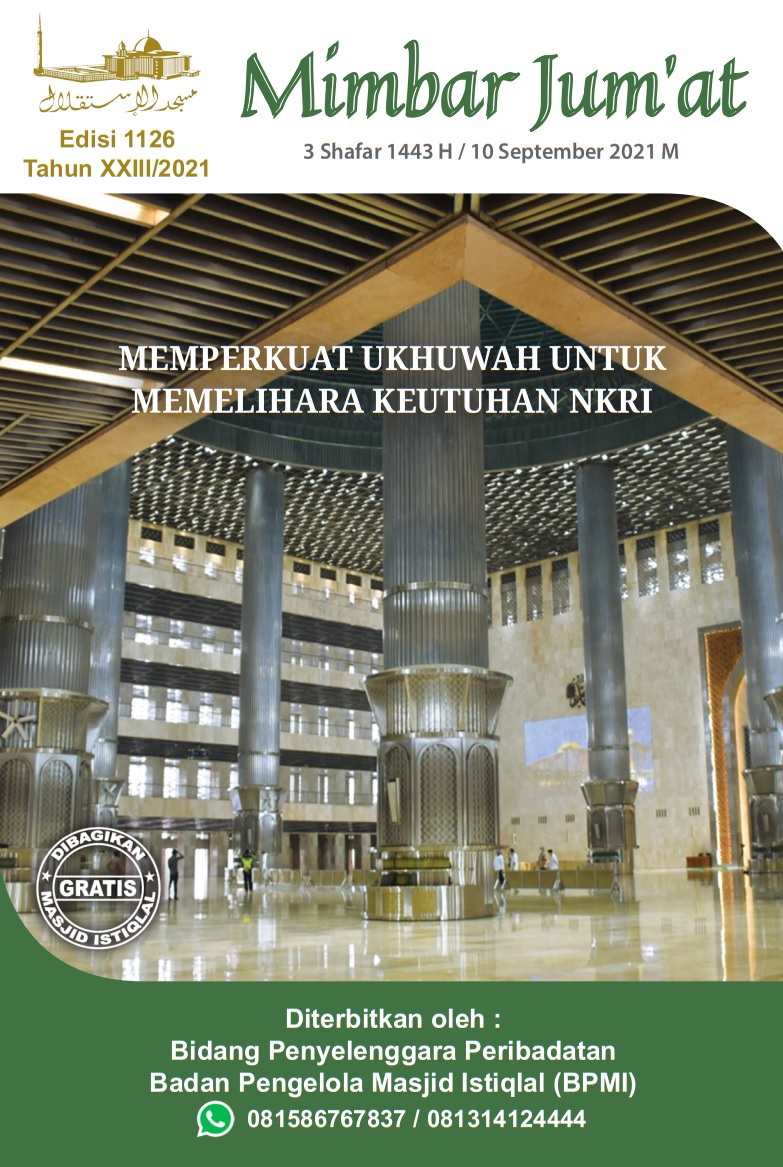 MEMPERKUAT UKHUWAH UNTUK MEMELIHARA KEUTUHAN NKRI
