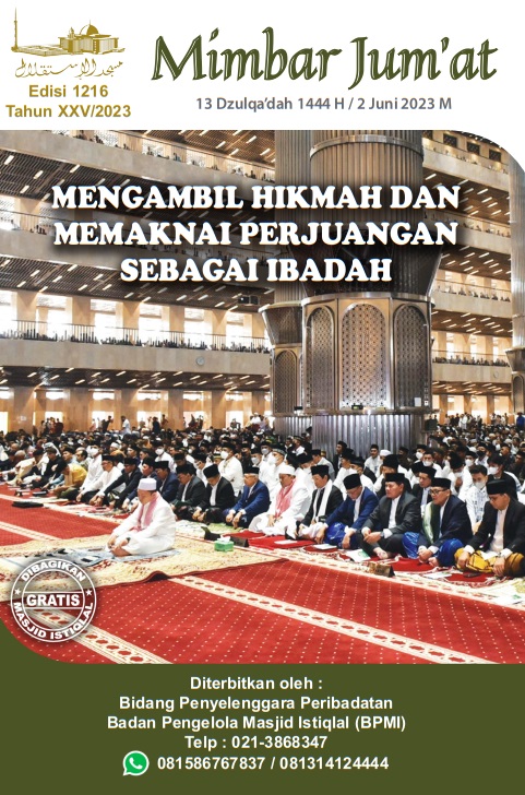 MENGAMBIL HIKMAH DAN MEMAKNAI PERJUANGAN SEBAGAI IBADAH