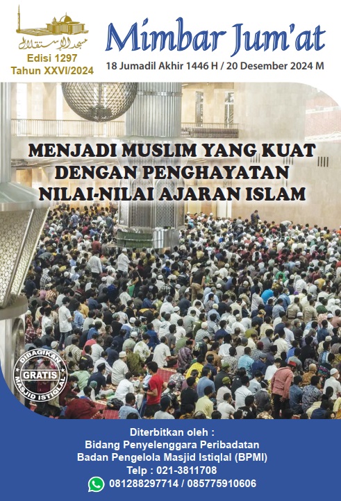 MENJADI MUSLIM YANG KUAT DENGAN PENGHAYATAN NILAI-NILAI AJARAN ISLAM