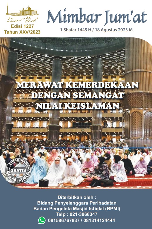 MERAWAT KEMERDEKAAN DENGAN SEMANGAT NILAI KEISLAMAN