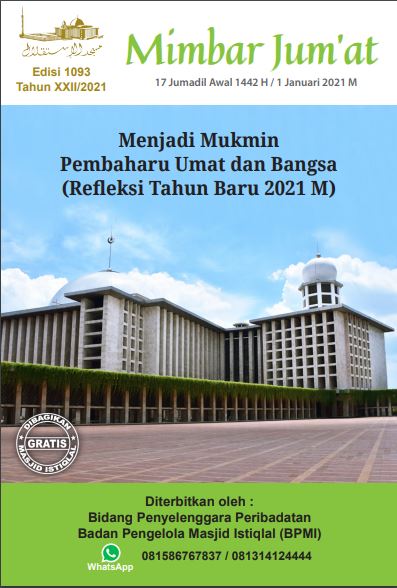 Menjadi Mukmin Pembaharu Umat dan Bangsa (Refleksi Tahun Baru 2021 M)