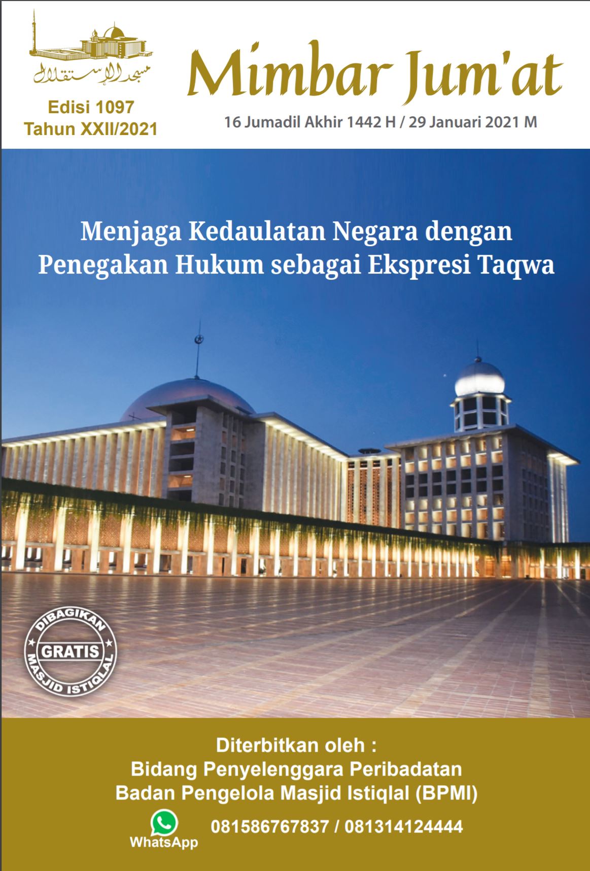 Menjaga Kedaulatan Negara Dengan Penegakan Hukum Sebagai Ekspresi Taqwa