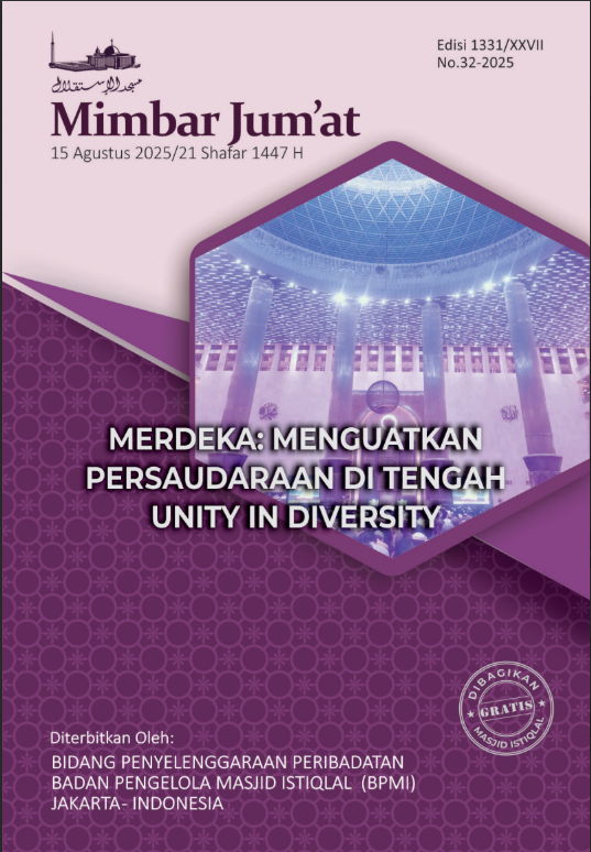 Merdeka Menguatkan Persaudaraan di Tengah Unity in Diversity