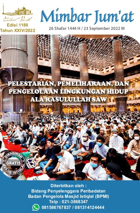 PELESTARIAN, PEMELIHARAAN, DAN PENGELOLAAN LINGKUNGAN HIDUP ALA RASULULLAH SAW