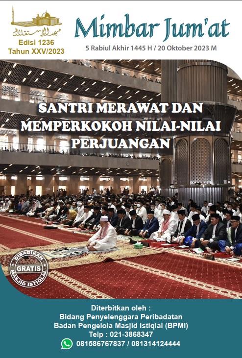 SANTRI MERAWAT DAN MEMPERKOKOH NILAI-NILAI PERJUANGAN 